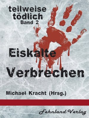 cover image of Eiskalte Verbrechen